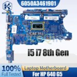 6050A3028601 HP 640 G5 Notebook Mainboard i5 i7 8th Gen L58706-001