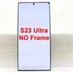 Samsung Galaxy S23 Ultra S918 Screen Touch Screen Digitizer Samsung S918B S918U 5G LCD Display Assembly Replacement Bangladesh (New)