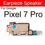 Google Pixel 7 7 Pro Earphone Speaker Flex Cable Earpiece Ear Speaker Sound Receiver Replacement Parts (New)