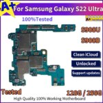 Working Unlocked S22 Ultra S908U S908B Board For Samsung Galaxy S22 S901U S901B S22 Plus 5G S906B S906U Logic Motherboard A+ (New)