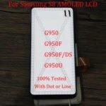 Super AMOLED Samsung Galaxy S8 LCD Display G950 G950F SM G950F/DS G950U Display Touch Screen Digitize Assembly Dot Line LCD Bangladesh (New)