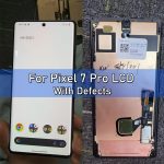 6.7" With Defects OLED LCD For Google Pixel 7 Pro 7Pro GE2AE GP4BC LCD Display Touch Screen Digitizer Assembly Replacement