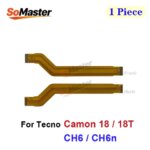 Motherboard Main Board Connector Ribbon Flex Cable Tecno Camon 18 Premier 18T 19 Pro 4G 5G CI6 CI8 CI7n CH6 CH7 Repair (1Pc) (New)