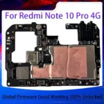 For Redmi Note 10 Pro 4G Motherboard Original Unlocked Logic Board Mainboard For Redmi Note 10 Pro 4G Plate Good Work Full Chip (New)