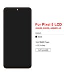 TFT Google Pixel 8 GKWS6 G9BQD GPJ41 LCD Display Touch Digitizer Assembly Pixel 8 LCD Screen Replacement (New)