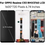 6.74'' Screen With Fame For Realme C53 RMX3760 LCD Display Touch Screen Digitizer Assembly Replacement For Realme C53 LCD (New)