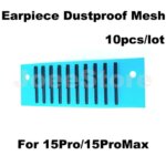10pcs Earpiece Mesh Tape iPhone 15 14 13 12 11 Pro Max Mini Plus Ear Speaker Anti Dust Mesh Grill Bracket Net Adhesive (New)