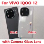 Top  Battery Back Glass Cover Vivo Iqoo 12 IQOO12 Housing Rear Case + Camera Frame Lens Lid Chassis Shell + Adhesive Bangladesh (New)