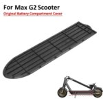 Original Battery Compartment Cover for MAX G2 G65 KickScooter Plastic Bottom Plate Cover With Waterproof Ring (New)