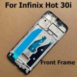 Infinix Hot 30i Front Bezel Middle Frame Back Housing Case Mid Plate Replacement X669 (New)