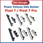 Side Button Google Pixel 7 / Pixel 7 Pro 7Pro Keys On OFF Power Volume Buttons Control Switch Key Bangladesh (New)