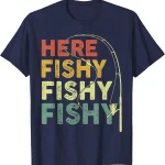 Fishing Here-Fishy Bass Fish Dad Funny T-Shirt (New)