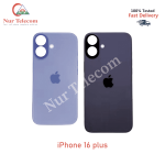 iPhone 16 Plus Backshell Back Glass Cover Price in Bangladesh (New)