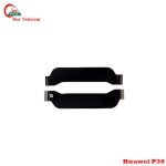 Huawei P30 Motherboard Connector flex cable Bangladesh (New)