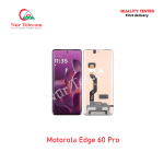 Motorola Edge 60 Pro OEM Display LCD Touch Screen Original Replacement Part Price in Bangladesh (New)