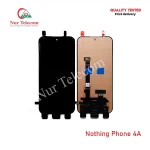 Nothing Phone 4A OEM Display LCD Touch Screen Original Replacement Part Price in Bangladesh (New)