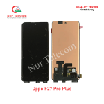 Oppo F27 Pro Plus OEM Display LCD Touch Screen Original Replacement Part Price in Bangladesh (New)