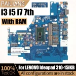 LENOVO Ideapad 310-15IKB Notebook Mainboard NM-A982 i3 i5 i7 (New)
