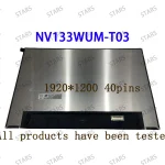 13.3inch NV133WUM-T03 NV133WUM-T02 IPS 60Hz LCD Screen Panel 40pins Touch Display 1920*1200 (New)