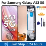 AMOLED Display Samsung A53 5G A536 LCD Display Touch (New)