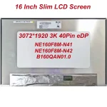 16 Inch 3K For Dell Inspiron 16 7610 5625 Original Laptop LCD Screen Display Panel 3072x1920 40Pin B160QAN01.0 NE160F8M-N41 N42 (New)