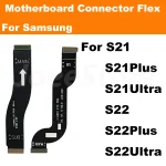 Motherboard Charging Connect Flex For Samsung Galaxy S21 S22 Plus Ultra S21FE LCD (New)