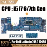 Dell Latitude 7480 E7480 Notebook Mainboard LA-E131P 04GTKN 0N480V (New)
