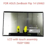 14'' FHD EDP FOR ASUS ZenBook Flip 14 UX463 UX463F UX463FA UX463FLC LCD Touch Screen Display Assembly (New)