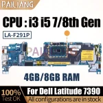 DELL Latitude 7390 Notebook Mainboard LA-F291P 041M0M 0C4VVY 0TR16P (New)