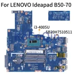 LENOVO Ideapad B50-70 I3-4005U Notebook Mainboard 5B20H7510511 ZIWB2/ZIWB3/ZIWE1 LA-B092P (New)