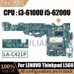 Lenvov Thinkpad L560 Notebook Mainboard LA-C421P 01LV948 01LV943 01LV938 (New)