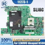 LENOVO Ideapad B590 Notebook Mainboard 11273-1 SLJ8C 11S90001841ZZ 90001617 (New)