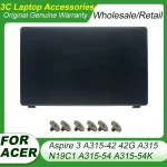 New For Acer Aspire 3 A315-56 A315-42 A315-42G A315-54 A315-54K N19C1 Black LCD Back Cover Rear Lid Housing Case Top Body Shell (New)
