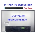 14-inch LNV9Y01H001 LED LCD Touch Screen Display Panel Replacement WUXGA 1920X1200 40-pin eDP FRU 5D10V82375 (New)