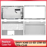 New Case For ENVY X360 15-ED 15M-ED TPN-C149 Series Laptop LCD Back Cover Front Bezel Upper Palmrest Bottom Case Hinges Housing (New)