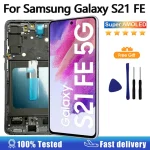 6.4''Super AMOLED Samsung S21 FE 5G SM-G990B G990B/DS LCD (New)
