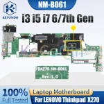 LENOVO ThinkPad X270 Notebook Mainboard NM-B061 I3 I5 I7 (New)
