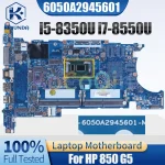 6050A2945601 HP 850 G5 Notebook Mainboard i5-8350U i7-8550U L15516-601 (New)