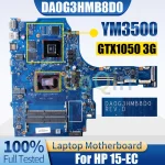 HP 15-EC Notebook Mainboard DA0G3HMB8D0 YM3500 N17P-G0-K1-A1 GTX1050 3G (New)