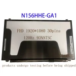 15.6inch Laptop LCD Screen N156HHE-GA1 N156HHE-GA2 B156HAN04.2 B156HTN05.1 920×1080 FHD eDP 30pins 120Hz 93%NTSC (New)