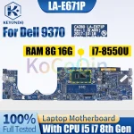 CAZ60 LA-E671P Dell 9370 Notebook Mainboard CN-0W970W 0XNRD5 i5-8350U (New)