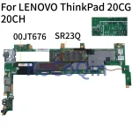 LENOVO Thinkpad 20CG 20CH Laptop Mainboard 14272-1 SR23Q 5Y71 (New)