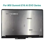 16.0 Inch For MSI Creator Z16 Summit E16 AI Evo FLip MS-1591 1592 1593 AllUET-209 Touch Screen Assembly B160QAN02.P B160QAN02.N (New)