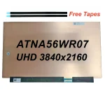 15.6" 4K OLED Screen ATNA56WR07 ATNA56WR07-002 Laptop LCD Display Panel 3840x2160 UHD 40Pins 100% DCI-P3 Color Gamut No-Touch (New)
