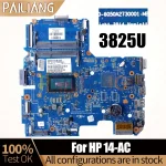 HP 14-AC Notebook Mainboard 6050A2730001 3825U 823366-001 Laptop Motherboard (New)