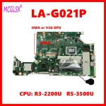 LA G021P with R3 R5 R7 2th Gen CPU UMA   RX530 V2G GPU Laptop Motherboard (New)