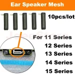 10 Earpiece Mesh Tape For iPhone 15 14 13 12 11 Pro Max (New)