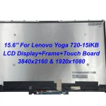 Original 15.6‘’ FHD UHD For Lenove Yoga 720-15IKB Yoga 720-15 LCD Touch Screen Assembly With Frame and Board 5D10N24288 (New)