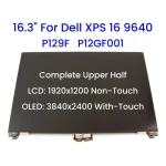 16.3 Inch Complete Upper Half Screen Assembly Replacement for Dell XPS 16 9640 (2024) P129F P129F001 4K OLED / 1920X1200 IPS (New)