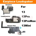 Earpiece For iPhone 13 13Pro 13ProMax 13Min Ear Speaker Proximity Sensor Flex Cable (New)
